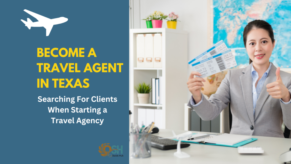 Become a Travel Agent In Texas 2