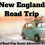 New England Road Trip