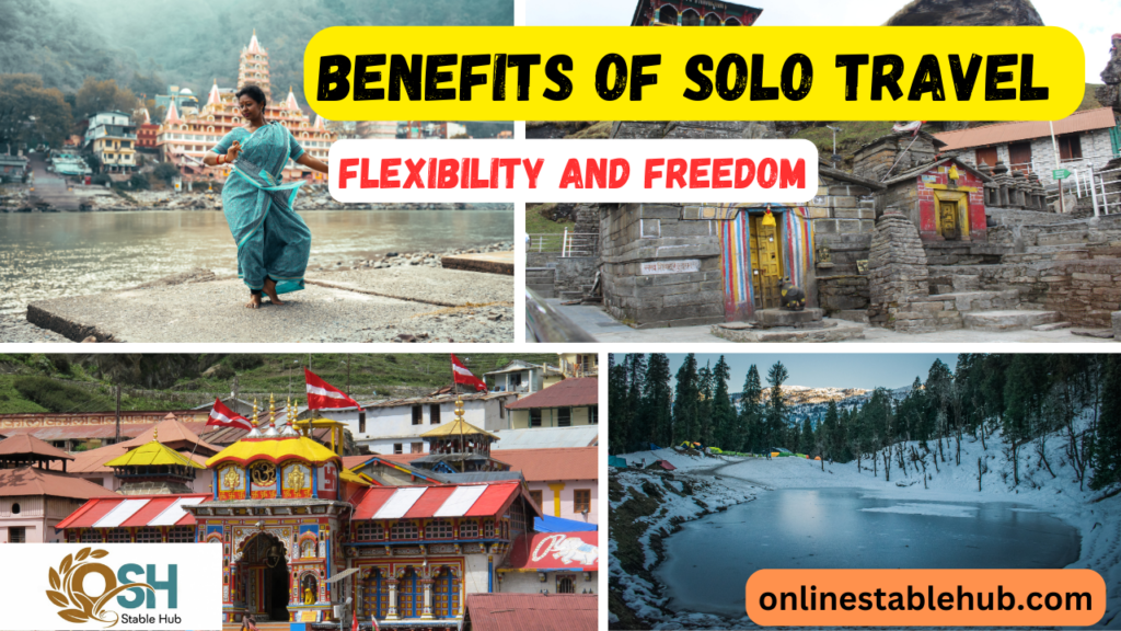 Benefits of Solo Travel