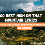 Go Rest High on That Mountain Lyrics: Heartfelt Rising