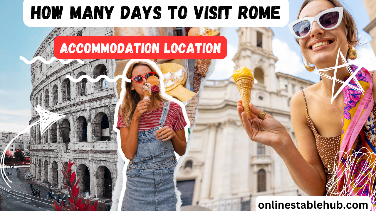 How Many Days to Visit Rome