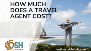 How Much Does a Travel Agent Cost